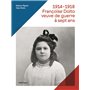 1914-1918, Françoise Dolto, veuve de guerre à sept ans