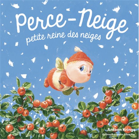 Perce-Neige, petite reine des neiges