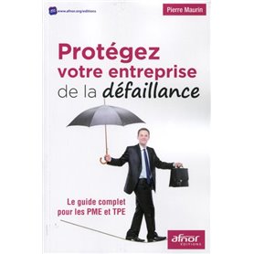 Protégez votre entreprise de la défaillance