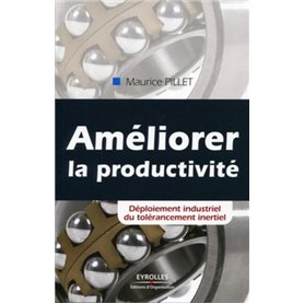 Améliorer la productivité