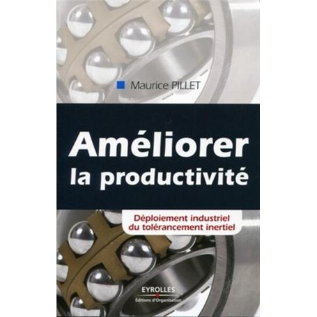 Améliorer la productivité