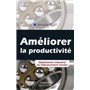 Améliorer la productivité