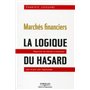 Marchés financiers : la logique du hasard