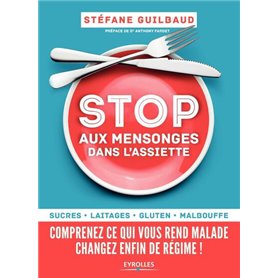 Stop aux mensonges dans l'assiette