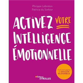 Activez votre intelligence  émotionnelle