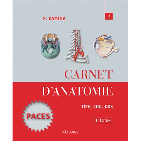 Carnet d'anatomie. T2: tète, cou, dos, 3e ed.