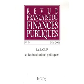 REVUE FRANÇAISE DE FINANCES PUBLIQUES N 94 - 2006