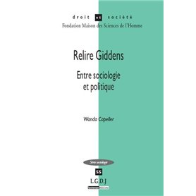 relire giddens : entre sociologie et politique