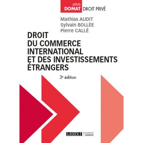 Droit du commerce international et des  investissements étrangers