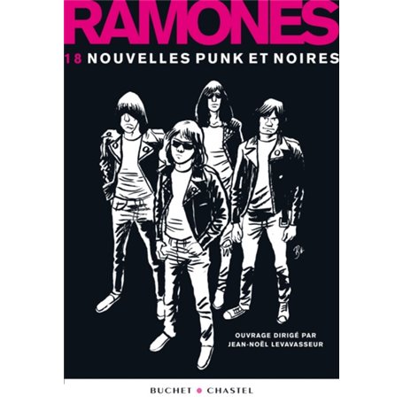 RAMONES 18 NOUVELLES PUNK ET NOIRES