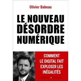 Le nouveau désordre numérique