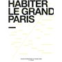 Habiter le grand Paris