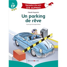 Un parking de rêve - Premières lectures Fin CP