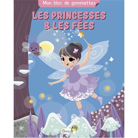 Les princesses et les fées