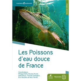 Les poissons d'eau douce de France - 2e édition