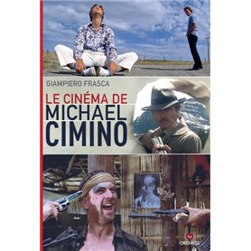 Le cinéma de Michael Cimino