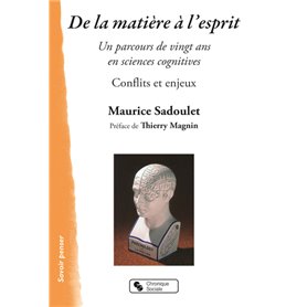 De la matière à l'esprit