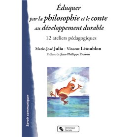 Éduquer par la philosophie et le conte au Développement durable