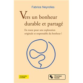 Vers un bonheur durable et partagé