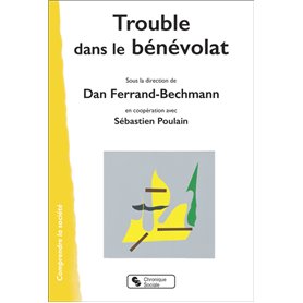 Trouble dans le bénévolat