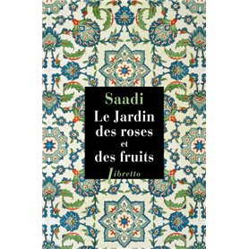 Le jardin des roses et des fruits