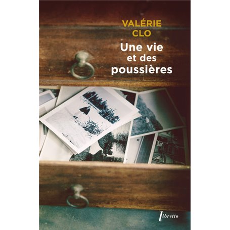 Une vie et des poussieres