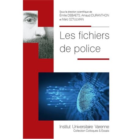 LES FICHIERS DE POLICE