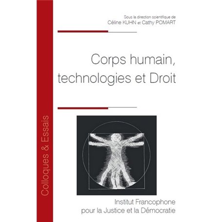 Corps humain, technologies et Droit