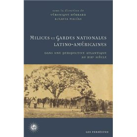 Milices et gardes nationales latino-américaines