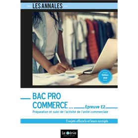 Bac Pro Commerce - Épreuve E2