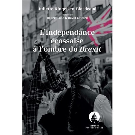 L'indépendance écossaise à l'ombre du Brexit