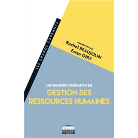 Les grands courants en Gestion des Ressources Humaines