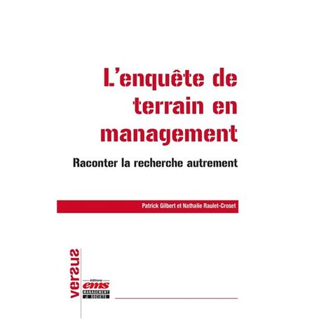 L'enquête de terrain en management