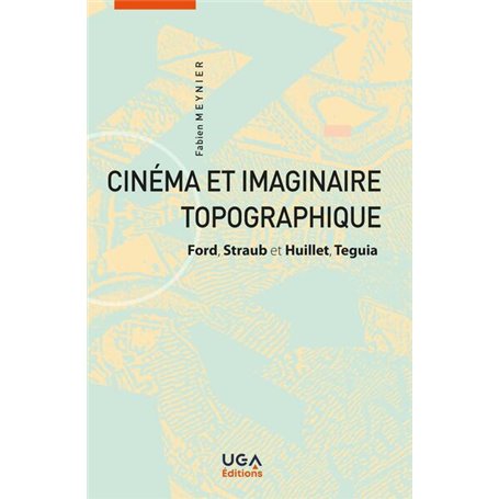 Cinéma et imaginaire topographique
