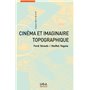 Cinéma et imaginaire topographique
