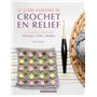 Le guide essentiel du crochet en relief