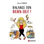 Balance ton burn-out !