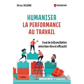 Humaniser la performance au travail