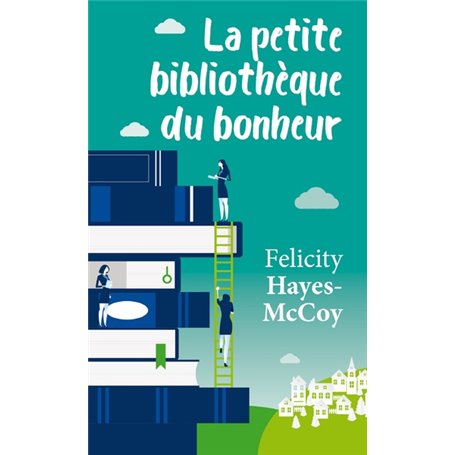 La petite bibliothèque du bonheur