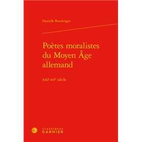 Poètes moralistes du Moyen Âge allemand