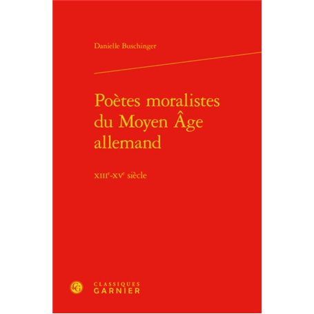 Poètes moralistes du Moyen Âge allemand