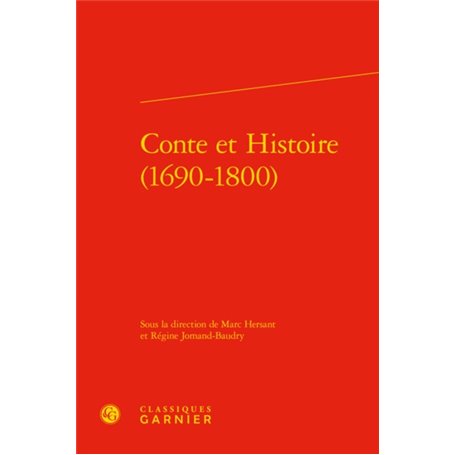 Conte et Histoire (1690-1800)