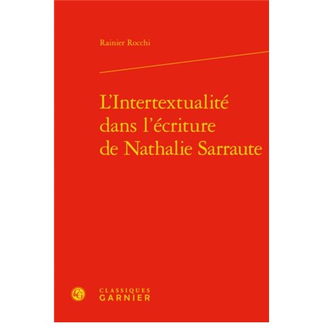 L'Intertextualité dans l'écriture de Nathalie Sarraute