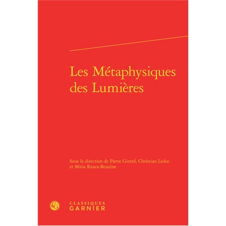 Les Métaphysiques des Lumières