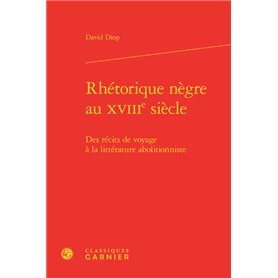 Rhétorique nègre au XVIIIe siècle