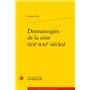 Dramaturgies de la crise (XXe-XXIe siècles)