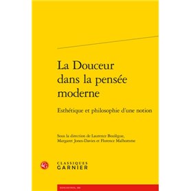 La Douceur dans la pensée moderne