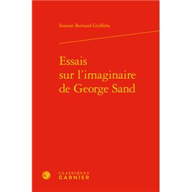 Essais sur l'imaginaire de George Sand