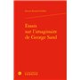 Essais sur l'imaginaire de George Sand