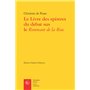 Le Livre des epistres du debat sus le Rommant de la Rose